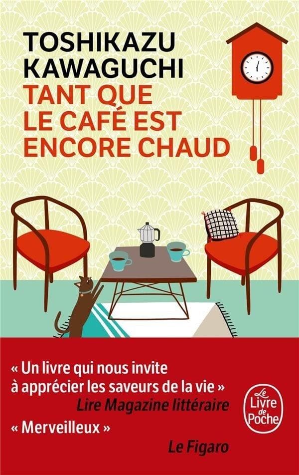 Tant que le cafe est encore chaud