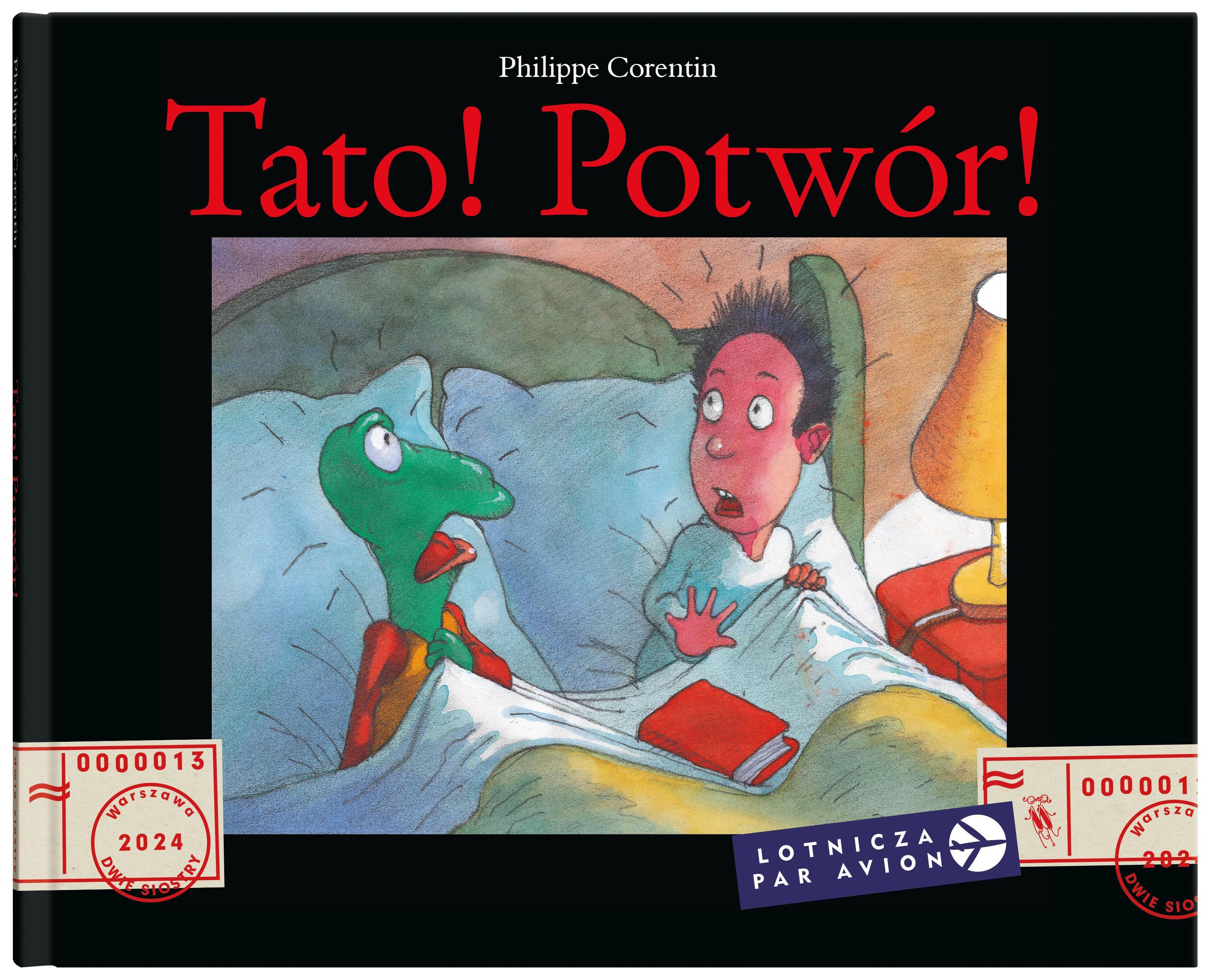 Tato! Potwór!