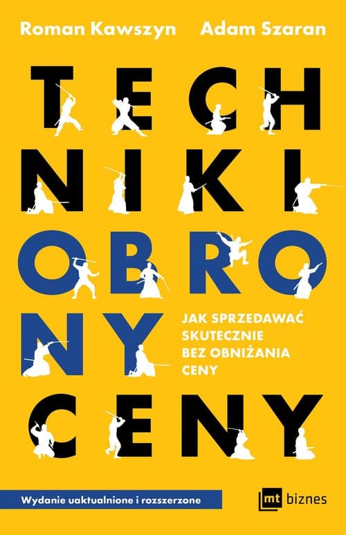 Techniki obrony ceny Jak sprzedawać skutecznie bez obniżania ceny