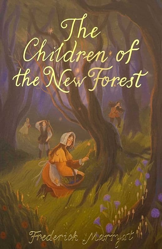 The Children of the New Forest. Wordsworth Children's Classics wer. angielska