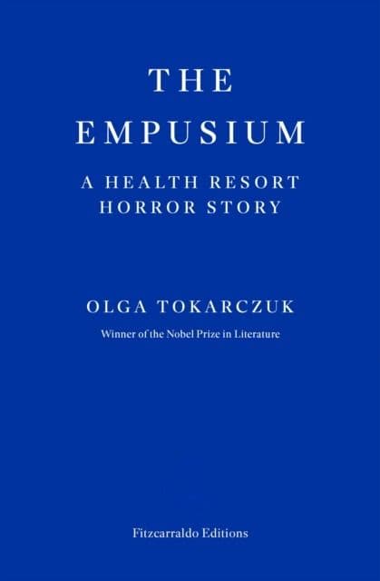 The Empusium A Health Resort Horror Story