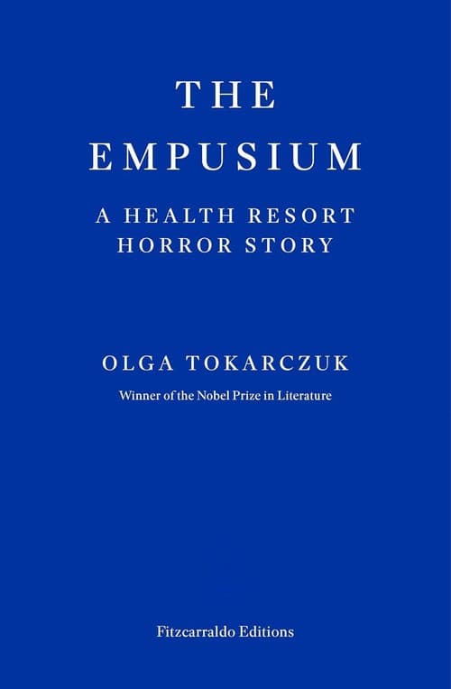The Empusium A Health Resort Horror Story
