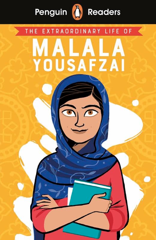 The Extraordinary Life of Malala Yousafzai. Penguin Readers Level 2 wer. angielska