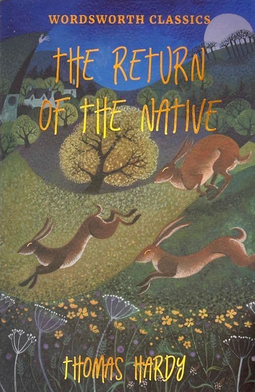 The Return of the Native. Wordsworth Classics wer. angielska