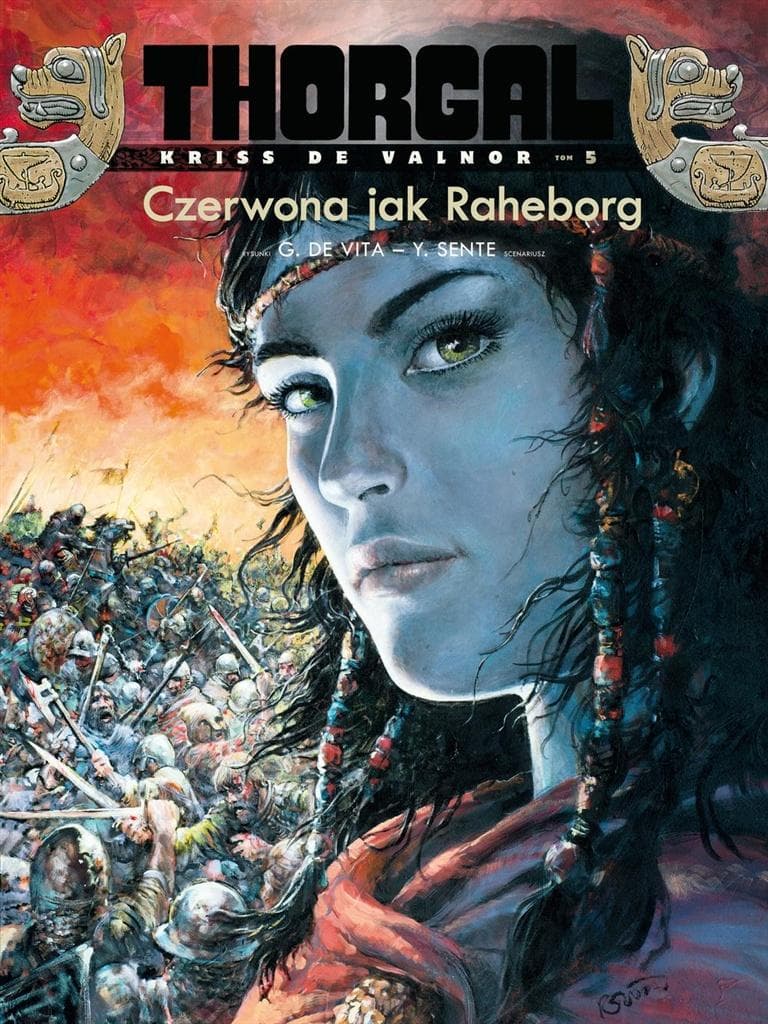 Thorgal Kriss de Valnor Czerwona jak Raheborg Tom 5