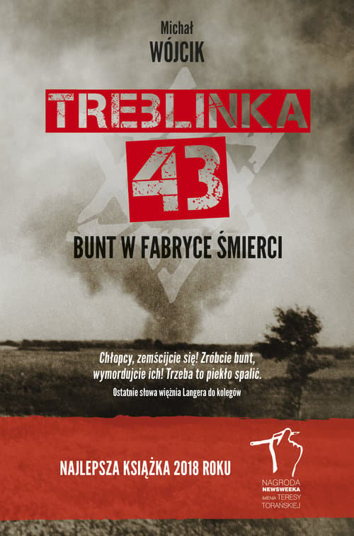 Treblinka 43. Bunt w fabryce śmierci