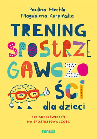 Trening spostrzegawczości dla dzieci