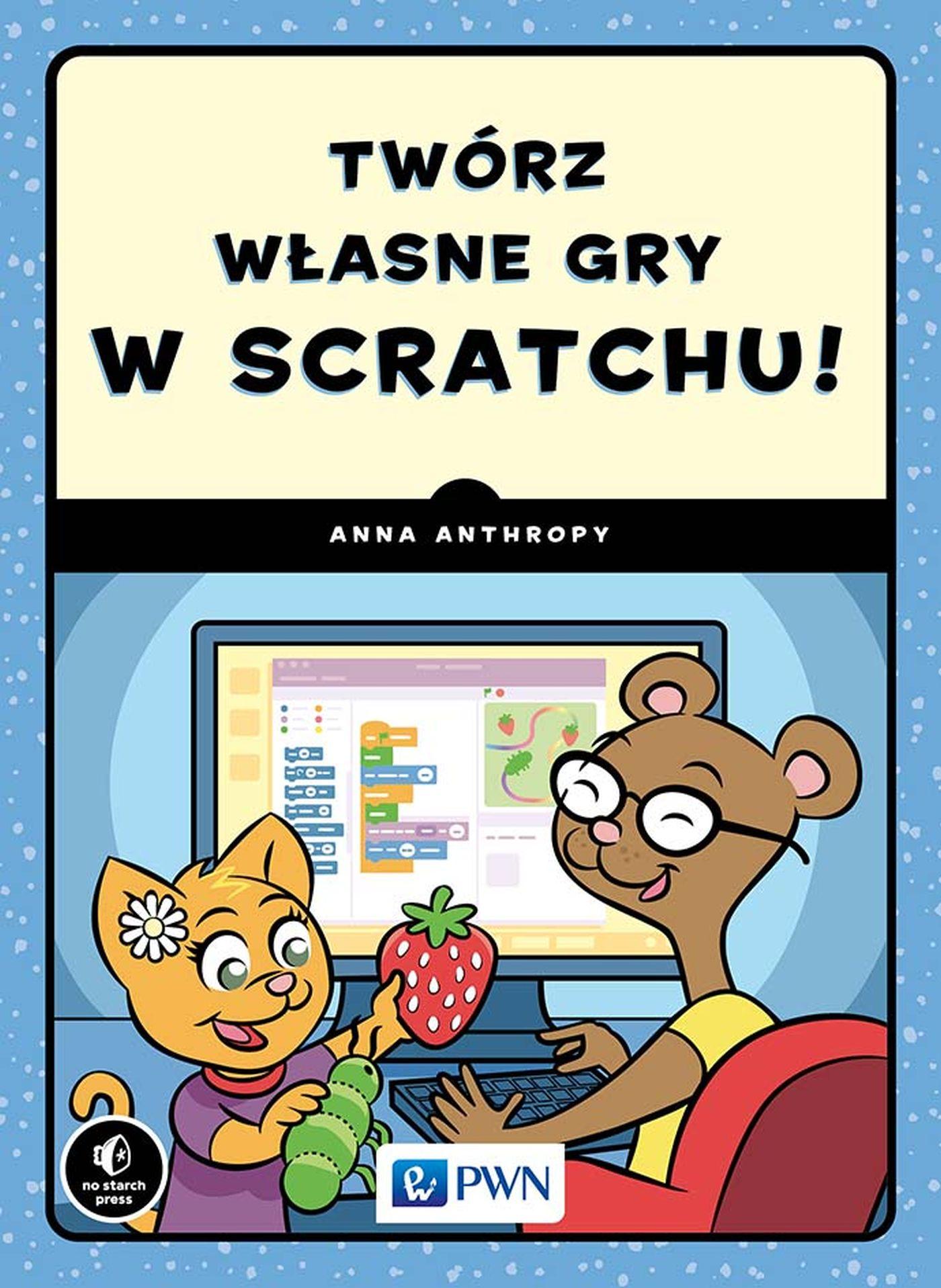 Twórz własne gry w Scratchu!