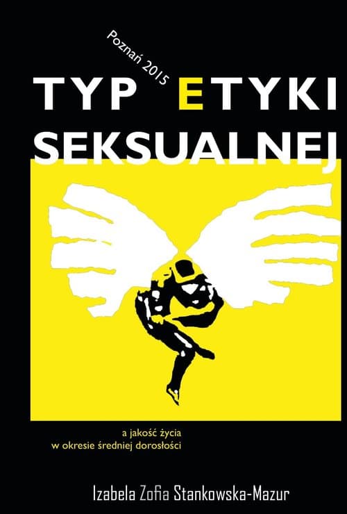 Typ etyki seksualnej a jakość życia w okresie średniej dorosłości