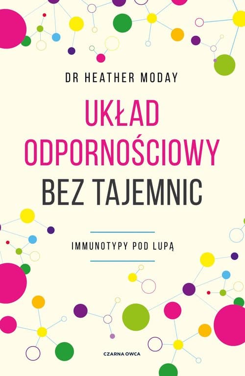 Układ odpornościowy bez tajemnic Immunotypy pod lupą
