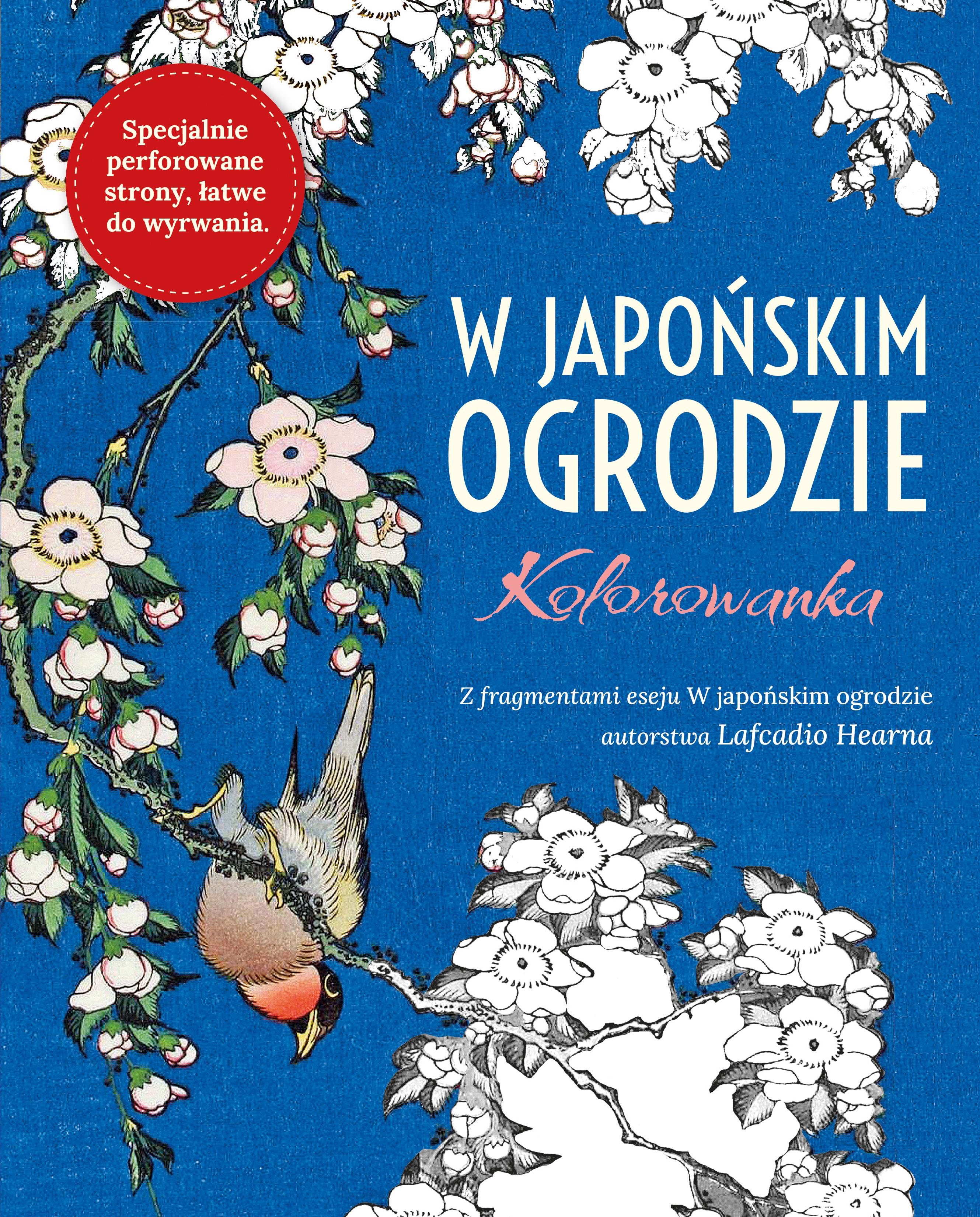 W Japońskim ogrodzie Kolorowanka antystresowa