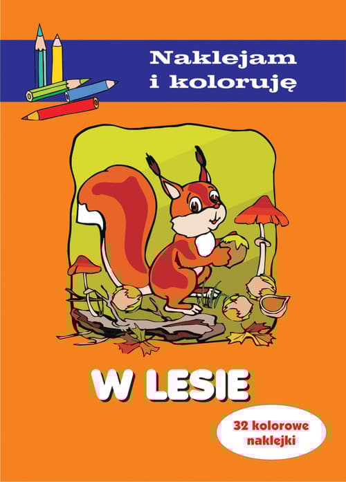 W lesie Naklejam i koloruję