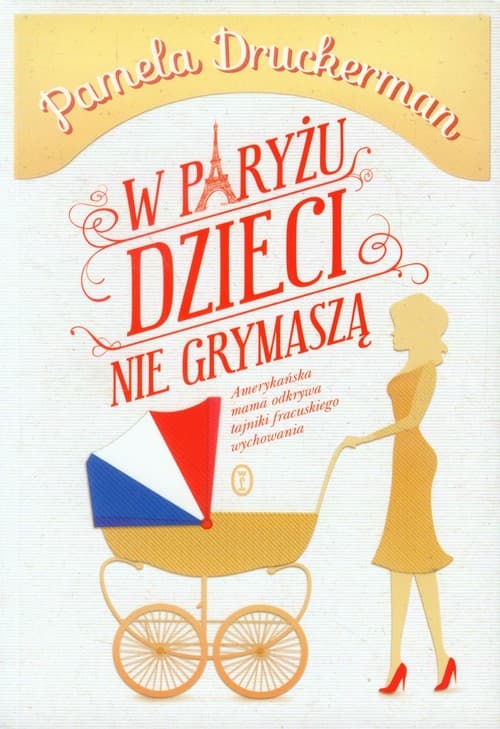 W Paryżu dzieci nie grymaszą