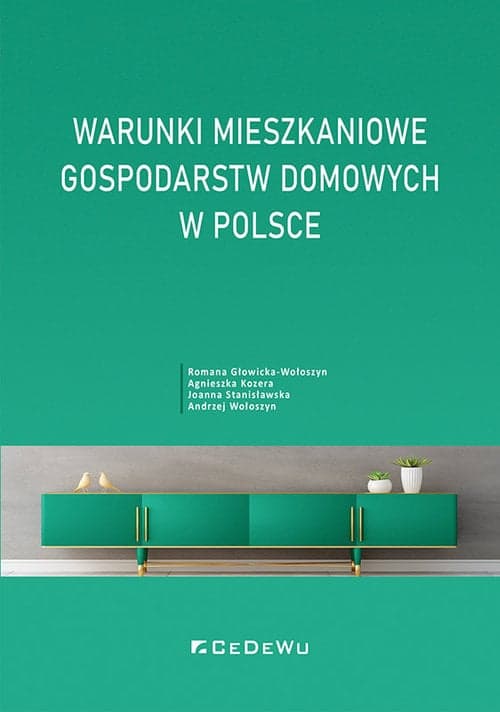 Warunki mieszkaniowe gospodarstw domowych w Polsce