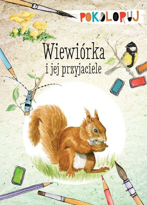 Wiewiórka i jej przyjaciele. Pokoloruj