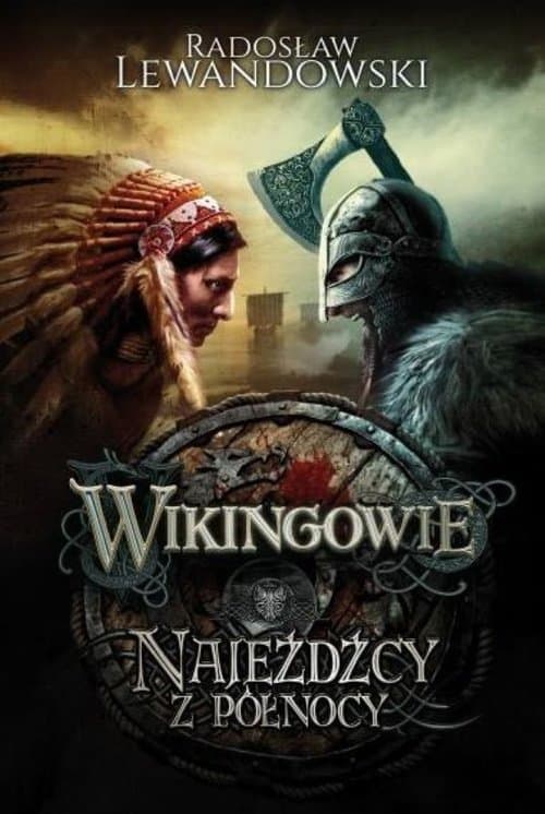 Wikingowie Najeźdźcy z Północy