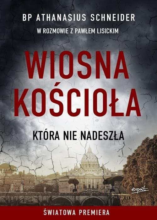 Wiosna Kościoła która nie nadeszła