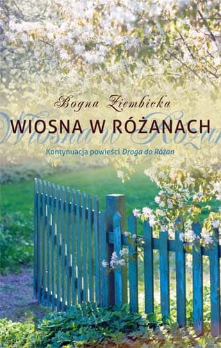 Wiosna w Różanach