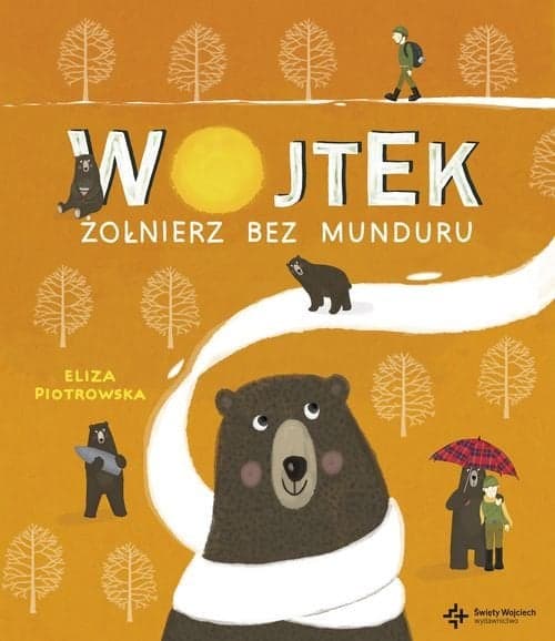 Wojtek Żołnierz bez munduru