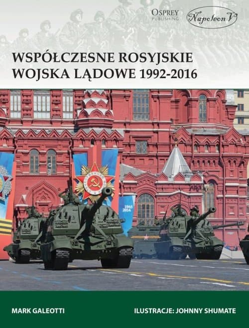 Współczesne rosyjskie wojska lądowe 1992-2016