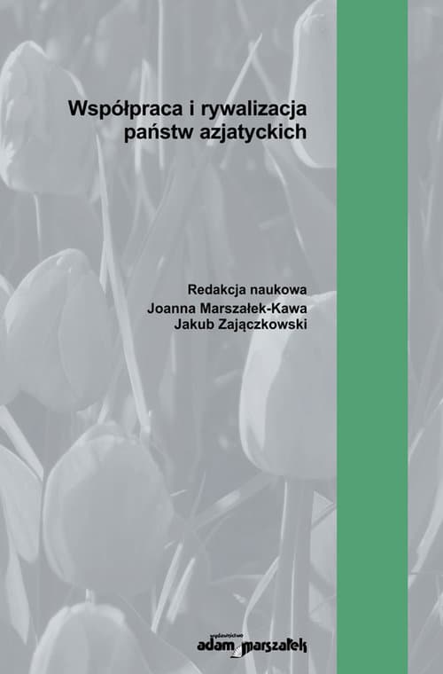 Współpraca i rywalizacja państw azjatyckich