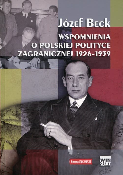 Wspomnienia o polskiej polityce zagranicznej 1926-1939