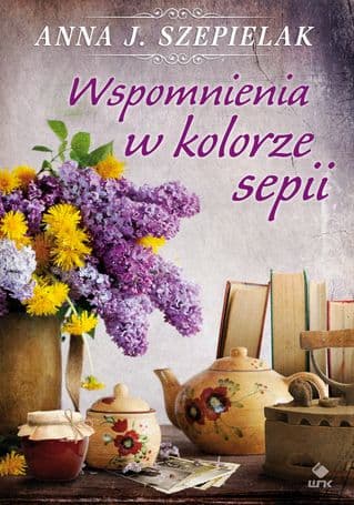 Wspomnienia w kolorze sepii