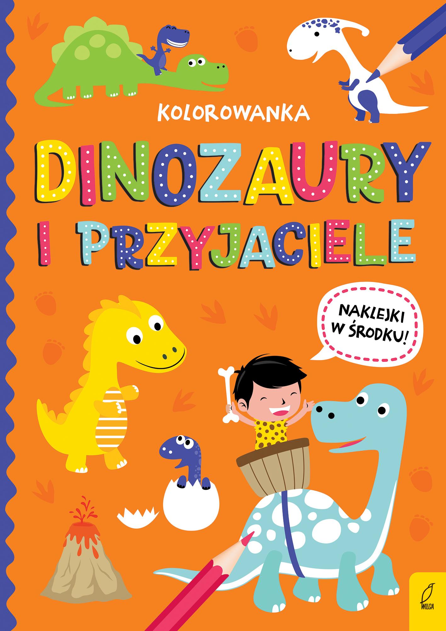 Wszystko o dinozaurach Dinozaury i przyjaciele