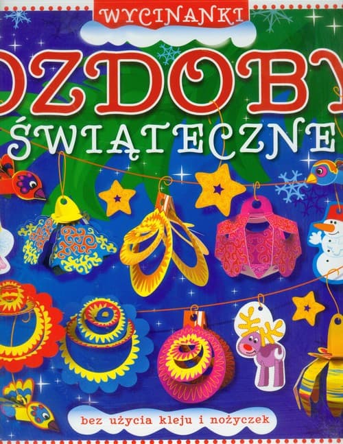 Wycinanki Ozdoby świąteczne