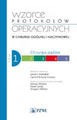 Wzorce protokołów operacyj. T.1 Chirurgia ogólna