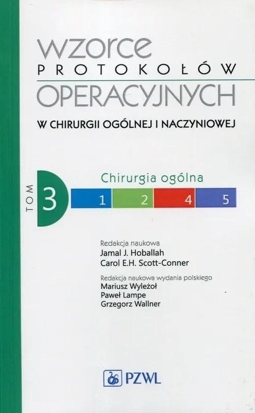 Wzorce protokołów operacyjnych w chirurgii ogólnej