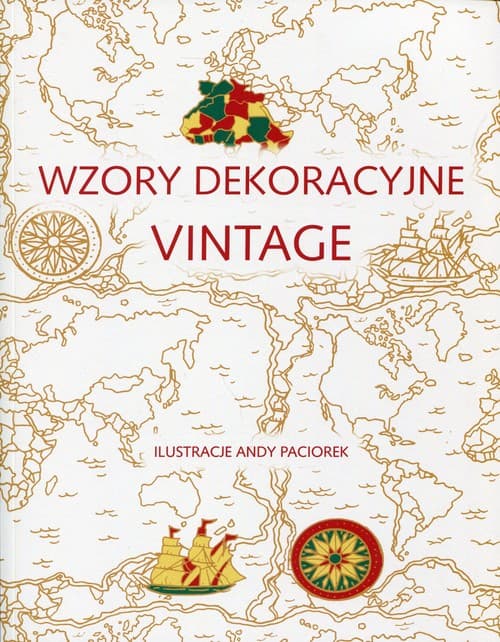 Wzory dekoracyjne vintage Praktykowanie uważności przez sztukę kolorowania