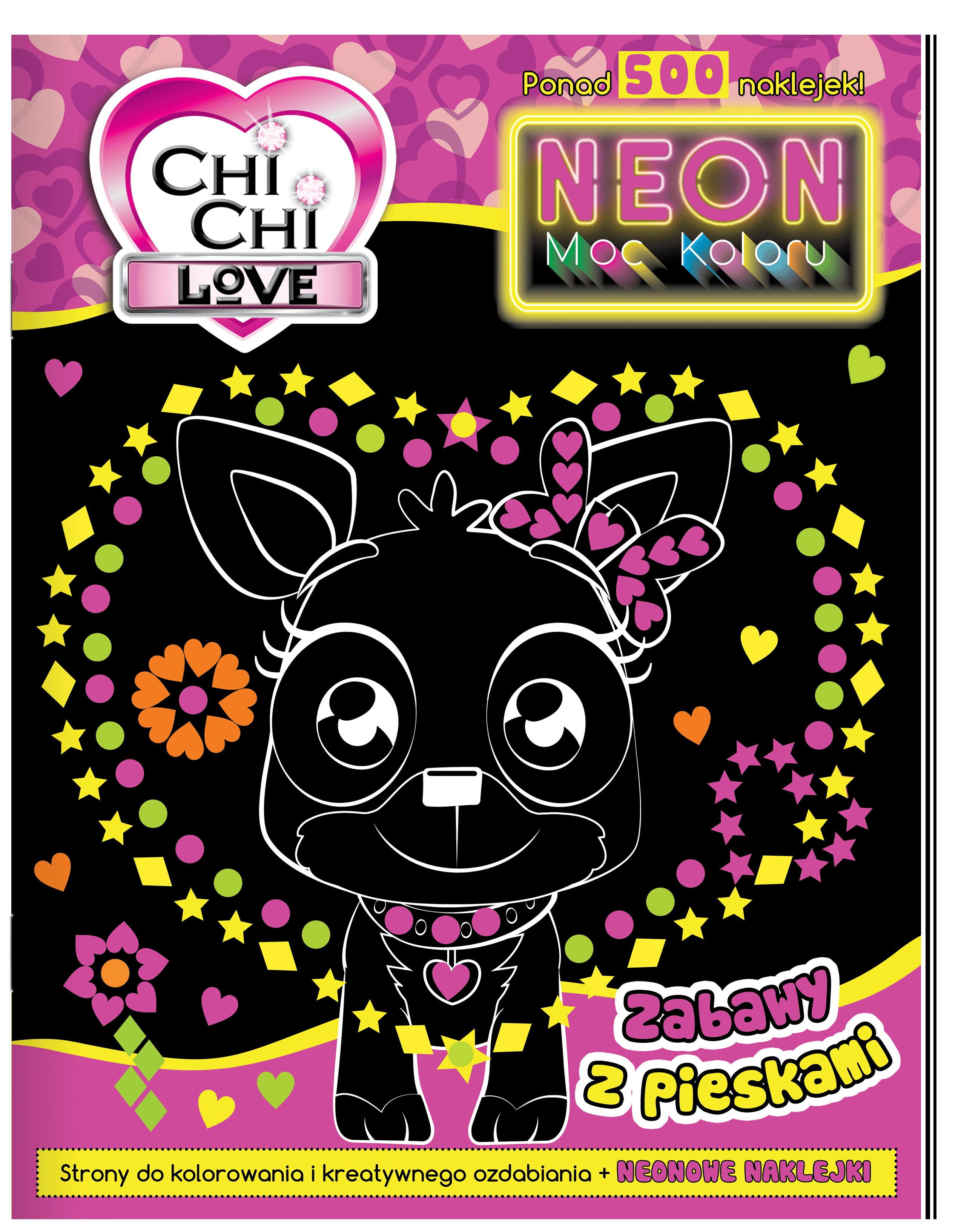 Zabawy z pieskami. Neon. Moc koloru. Chi Chi Love