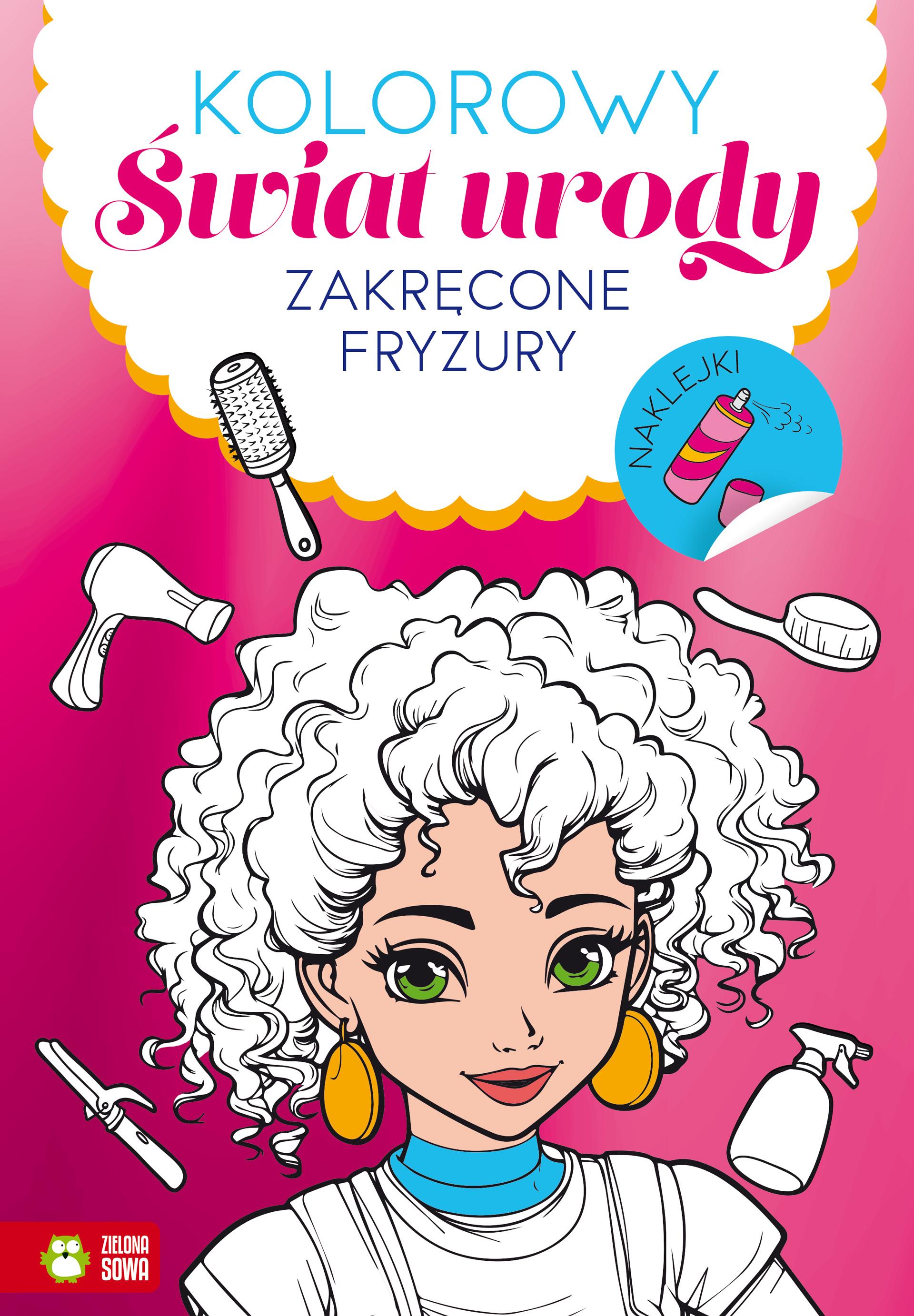 Zakręcone fryzury. Kolorowy świat urody