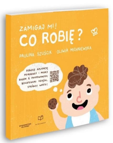 Zamigaj mi. Co robię