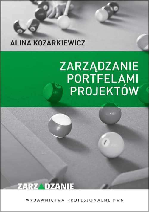 Zarządzanie portfelami projektów Wdrażanie i monitorowanie strategii organizacji przez projekty.