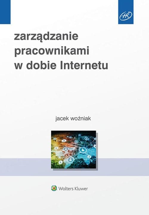 Zarządzanie pracownikami w dobie Internetu