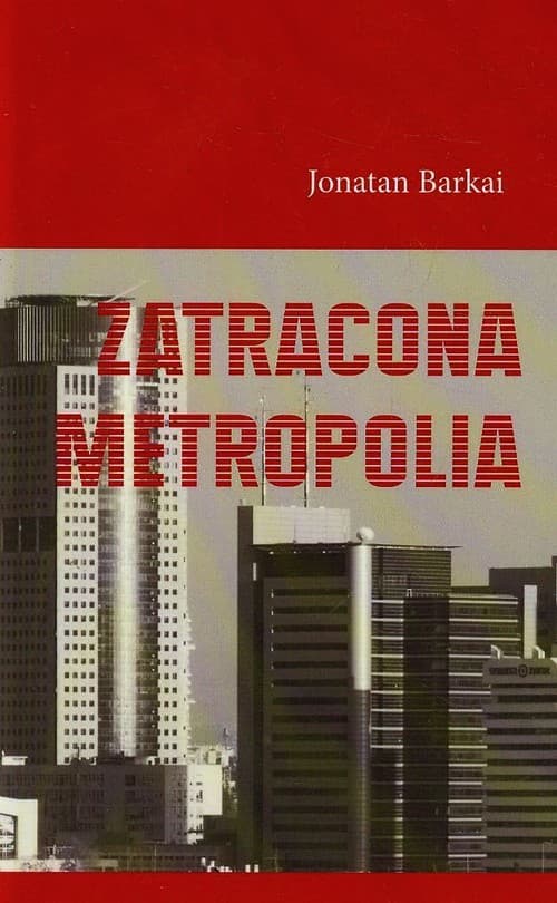 Zatracona metropolia