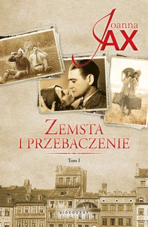 Zemsta i przebaczenie Tom 1 Narodziny gniewu Otchłań nienawiści