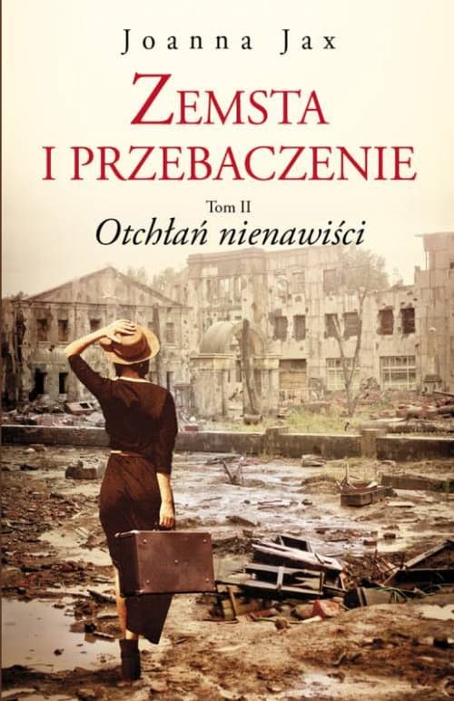 Zemsta i przebaczenie Tom 2 Otchłań nienawiści