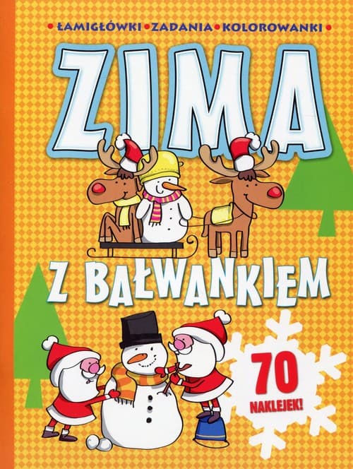 Zima z bałwankiem. Łamigłówki zadania kolorowanki