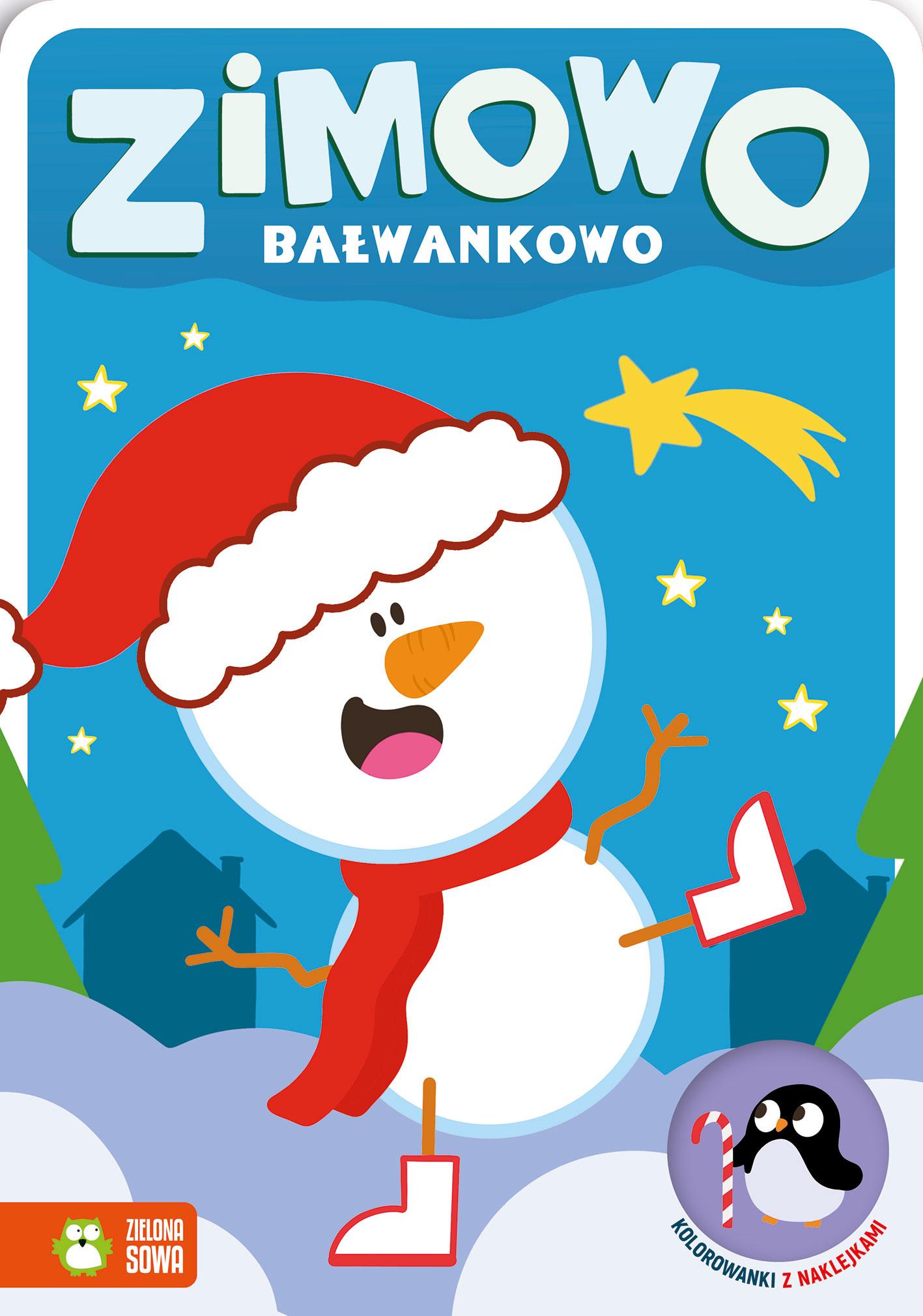 Zimowo bałwankowo. Kolorowanki z naklejkami. Zimowo