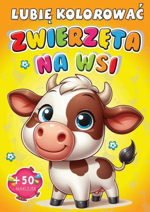 Zwierzęta na wsi Lubię kolorować