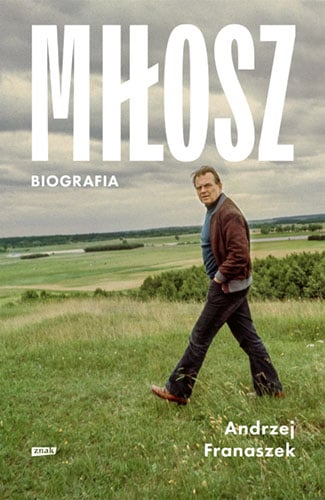 Miłosz. Biografia (wydanie 2024)