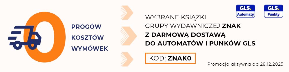 Wybrane książki Wydawnictwa Znak z darmową dostawą!