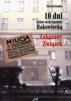 10 dni które wstrząsnęły Rakowiecką