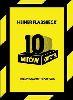 10 mitów kryzysu