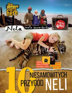 10 niesamowitych przygód Neli Nowe wydanie z dodatkowymi kodami QR - Nela Reporterka