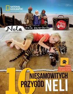 10 niesamowitych przygód Neli Wydanie II uzupełnione o kody QR