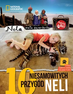 10 niesamowitych przygód Neli Wydanie II uzupełnione o kody QR - Nela Mała reporterka
